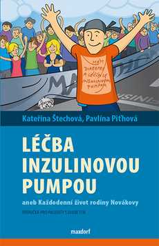 Léčba diabetu inzulinovou pumpou - Kateřina Štechová