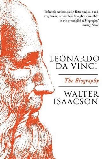 Leonardo Da Vinci: The Biography - Isaacson Walter