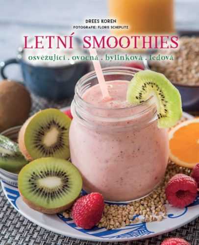 Letní smoothies - osvěžující