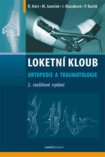 Loketní kloub – Ortopedie a traumatologie - 2. vydání - Hart R.