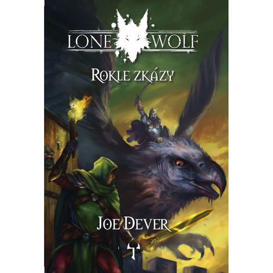 Lone Wolf 4 - Rokle zkázy (gamebook) - Dever Joe - 11x16