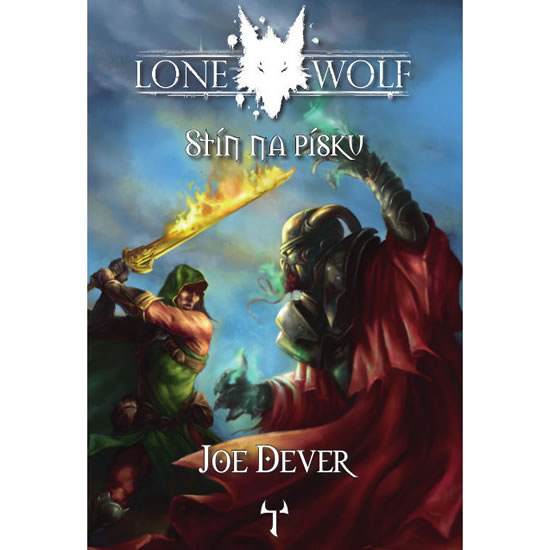 Lone Wolf 5 - Stín na písku (gamebook) - Dever Joe - 11x16