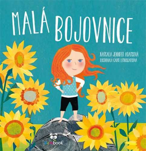 Malá bojovnice - Adamsová Jennifer