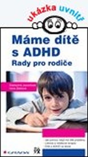 Máme dítě s ADHD - Jucovičová Drahomíra