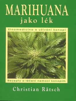 Marihuana jako lék - Rätsch Christian - 20x27