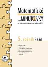 Matematické minutovky pro 5. ročník 2. díl - Molnár J.