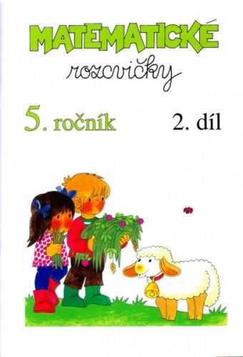 Matematické rozcvičky pro 5. ročník ZŠ - 2. díl - A5