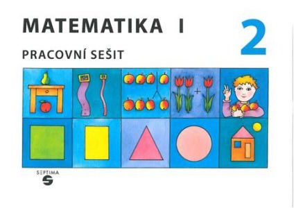 Matematika 1 - Pracovní sešit 2 pro ZŠ speciální - Blažková