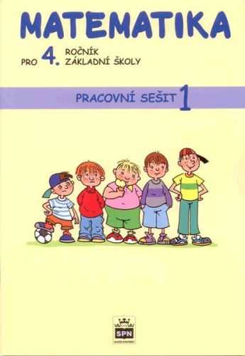 Matematika 4.r. ZŠ - pracovní sešit 1 - Ausbergerová M.