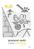 Matematika 5.r. - Klíč k pracovním sešitům I. + II.díl - Justová Jaroslava - A5