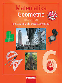 Matematika 6.r. ZŠ a víceletá gymnázia - Geometrie - pracovní sešit - Binterová H.