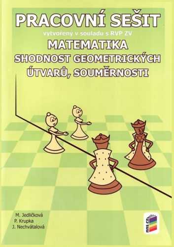 Matematika 7 - pracovní sešit - Shodnost geometrických útvarů