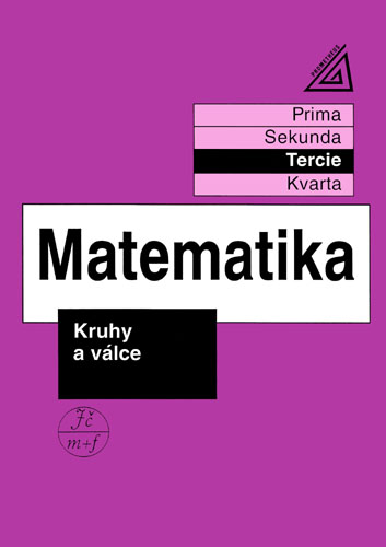 Matematika - Kruhy a válce (tercie) - Herman