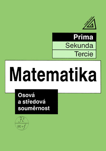 Matematika - Osová a středová souměrnost (prima) - Herman