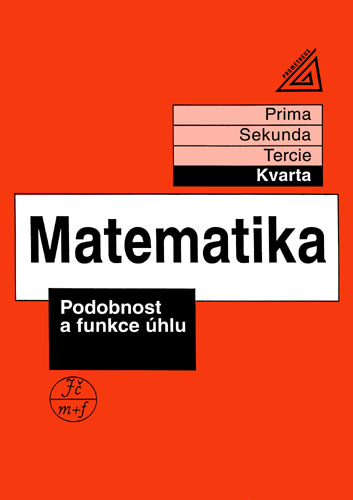 Matematika - Podobnost a funkce úhlu (kvarta) - Herman