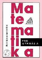 Matematika pro gymnázia - Rovnice a nerovnice - Charvát