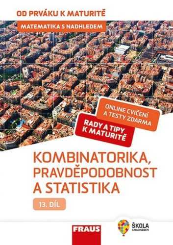 Matematika s nadhledem od prváku k maturitě - 13. díl Kombinatorika