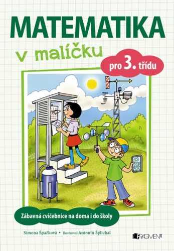 Matematika v malíčku pro 3. třídu - Simona Špačková - 16