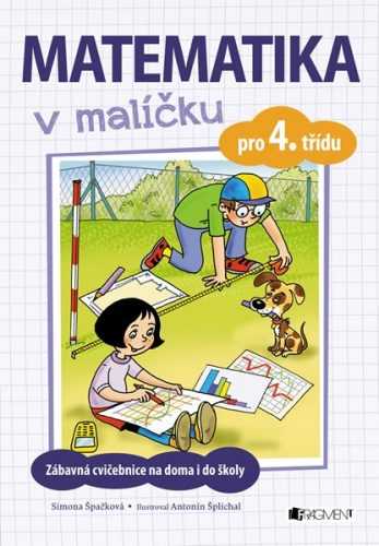 Matematika v malíčku pro 4. třídu - Simona Špačková - 16