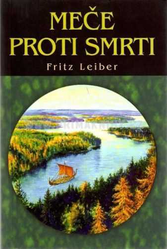 Meče proti smrti - Leiber Fritz - 11