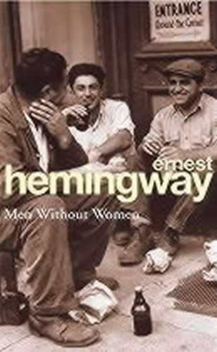 Men Without Women - Hemingway Ernest