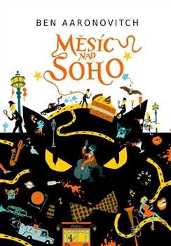 Měsíc nad Soho - Ben Aaronovitch