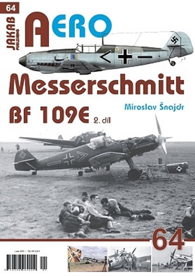 Messerschmitt Bf 109E 2.díl - Šnajdr Miroslav