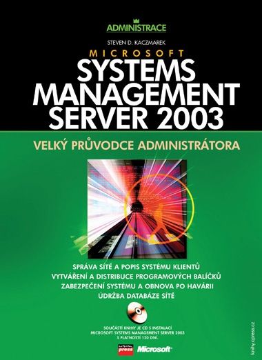 Microsoft Systems Management Server 2003 - Steven D. Kaczmarek - 17x23 cm