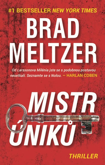 Mistr úniků - Smrt je dalším způsobem jak zmizet - Meltzer Brad