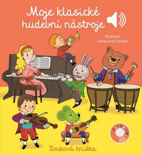 Moje klasické hudební nástroje - Zvuková knížka - neuveden