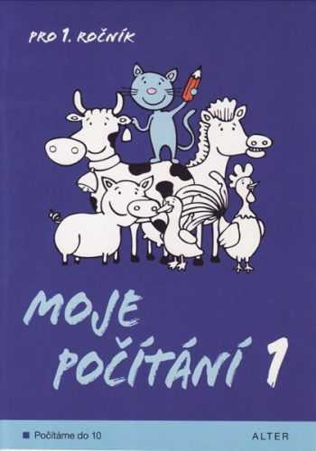 Moje počítání 1 pro 1. ročník ZŠ - Počítáme do 10