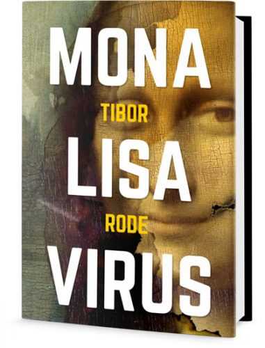 Mona Lisa Virus - Rode Tibor