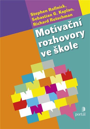 Motivační rozhovory ve škole - Rollnick Stephen