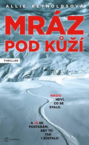 Mráz pod kůží - Nikdo neví