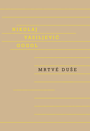 Mrtvé duše - Gogol Nikolaj Vasiljevič