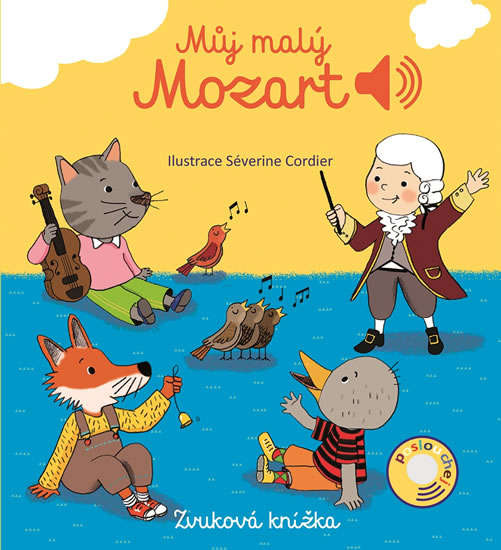 Můj malý Mozart - Zvuková knížka - neuveden