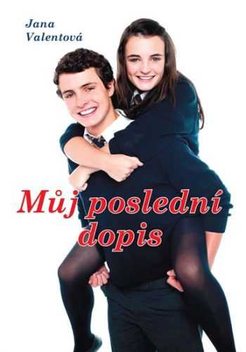 Můj poslední dopis - Valentová Jana - 13