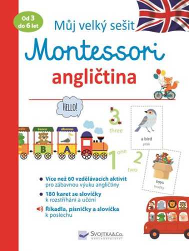 Můj velký sešit Montessori - Angličtina 3 až 6 let - Barusseau Lydie