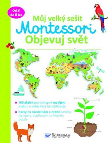 Můj velký sešit Montessori - Objevuj svět - neuveden