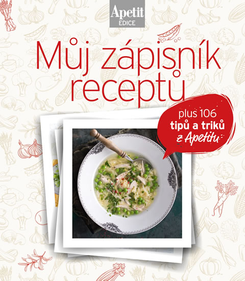 Můj zápisník receptů (Edice Apetit) - neuveden