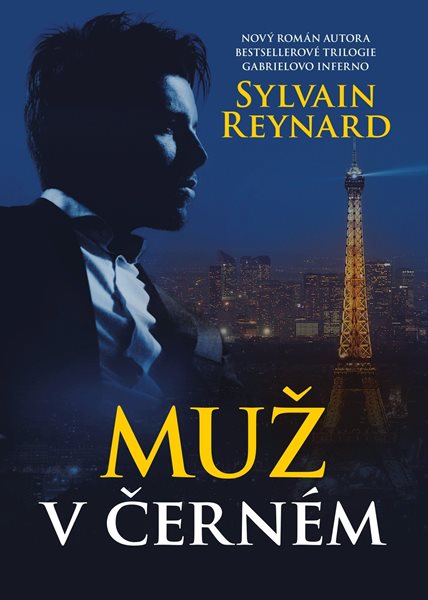 Muž v černém - Sylvain Reynard - 15x21 cm