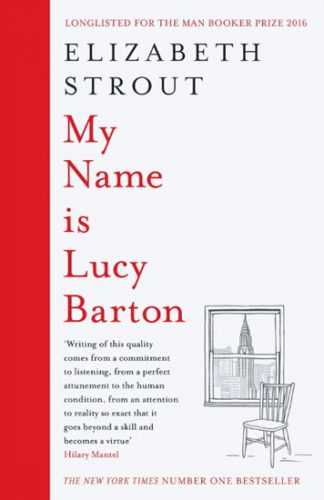 My Name is Lucy Barton - Stroutová Elizabeth