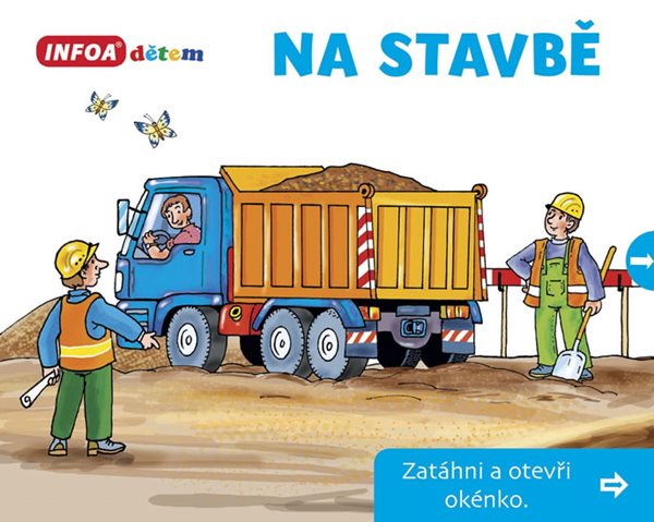 Na stavbě - Zatáhni a otevři okénko - neuveden