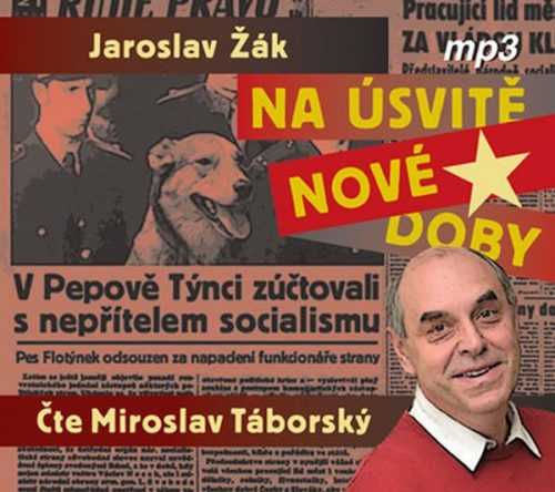 Na úsvitě nové doby - 2 CDmp3 - Žák Jaroslav