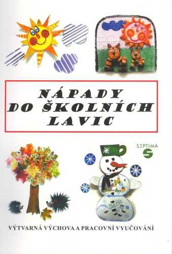 Nápady do školních lavic - Šritrová D. - A4