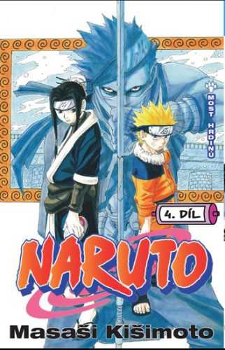 Naruto 4 - Most hrdinů - Kišimoto Masaši