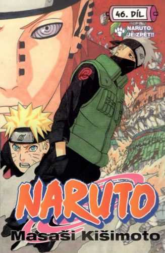 Naruto 46 - Naruto je zpět! - Kišimoto Masaši