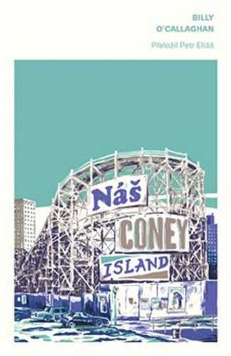 Náš Coney Island - O´Callaghan Billy