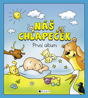 Náš chlapeček - První album - Schwarzová Hana