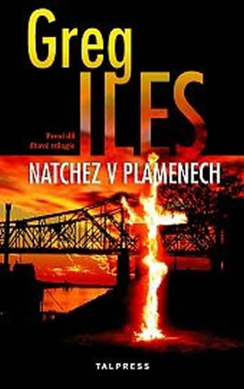 Natchez v plamenech - Iles Greg